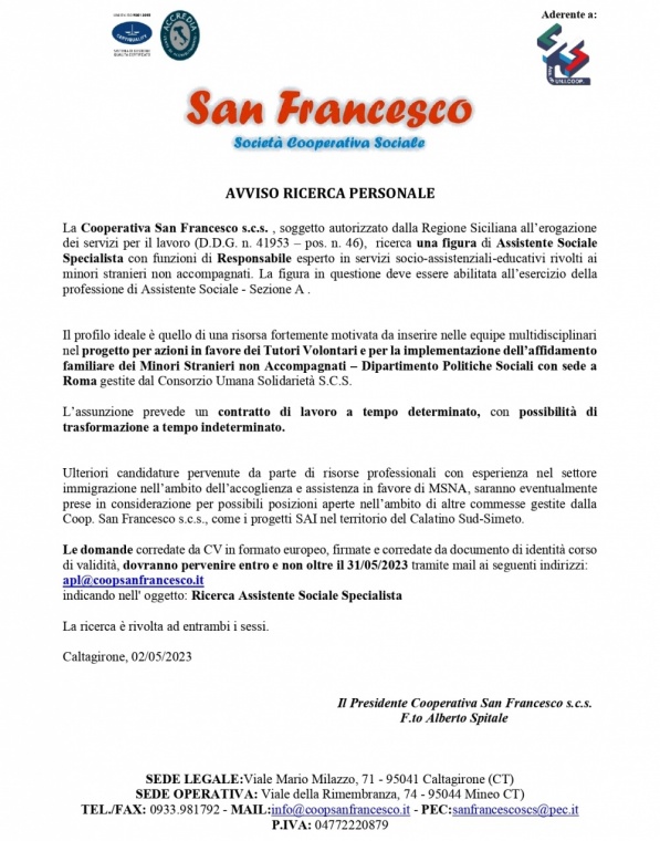 AVVISO RICERCA PERSONALE. La Coop. “San Francesco” s.c.s. ricerca la figura di ASSISTENTE SOCIALE Specialista. Domande entro e non oltre il 31/05/2023 